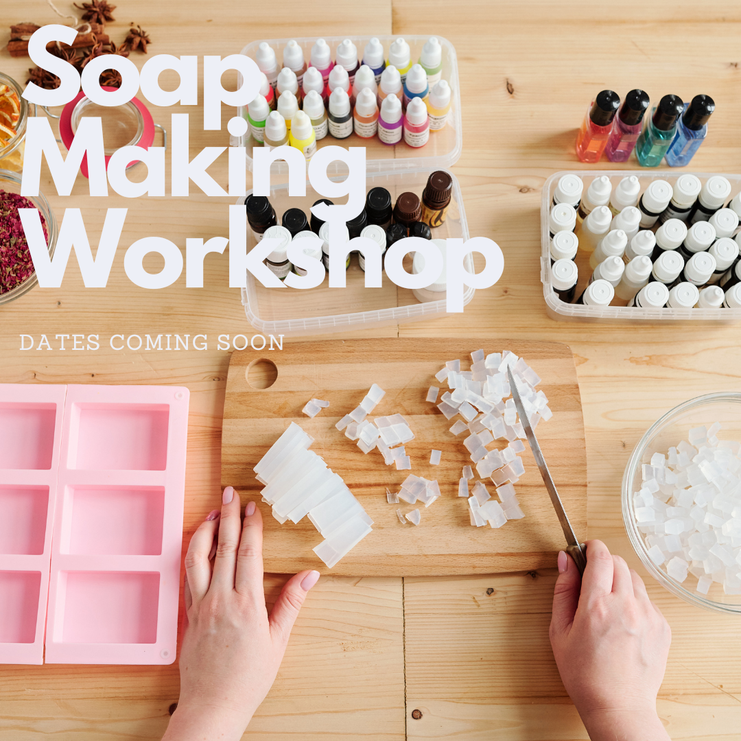 Soap Making Workshop